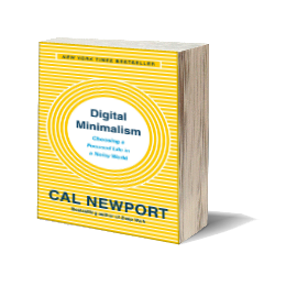 Digital Minimalism by Cal Newport